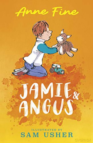 Jamie and Angus - Anne Fine [KSIĄŻKA]