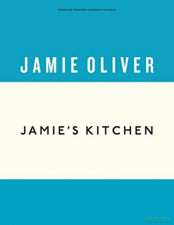 Jamie's Kitchen: Jamie Oliver Anniversary Editions - Jamie Oliver [KSIĄŻKA]