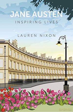 Jane Austen: Inspiring Lives - Lauren Nixon [KSIĄŻKA]