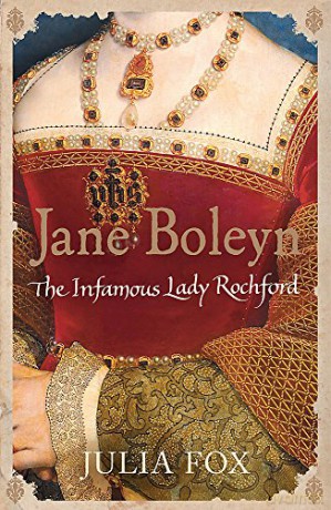 Jane Boleyn: The Infamous Lady Rochford - Julia Fox [KSIĄŻKA]