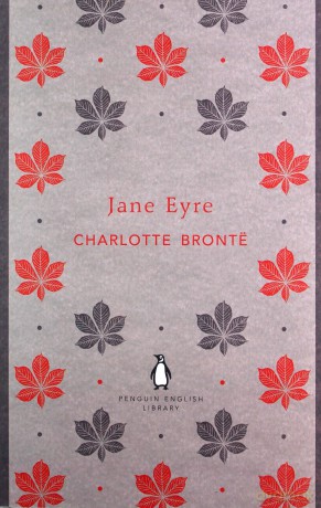 Jane Eyre: Charlotte Brontë The Penguin English Library - Charlotte Bronte [KSIĄŻKA]