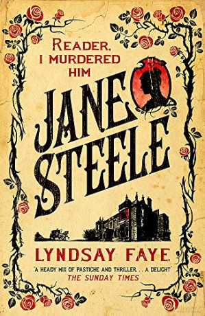 Jane Steele - Lyndsay Faye [KSIĄŻKA]