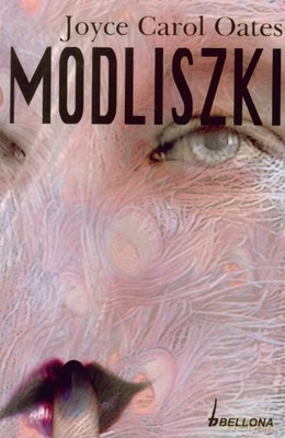 Modliszki - Joyce Carol Oates [KSIĄŻKA]