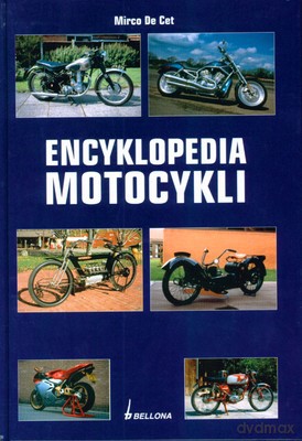 Encyklopedia Motocykli (twarda) - Micro De Cet [KSIĄŻKA]