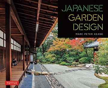 Japanese Garden Design - Marc Peter Keane [KSIĄŻKA]