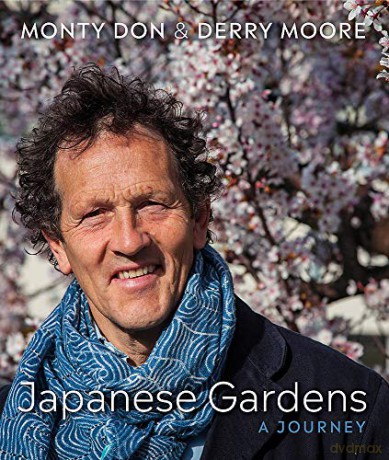 Japanese Gardens: a journey - Monty Don [KSIĄŻKA]