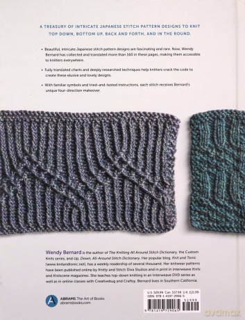Japanese Stitches Unraveled: 160+ Stitch Patterns to Knit Top Down, Bottom Up, Back and Forth, and In the Round Stitch Dictionary - Wendy Bernard [KSIĄŻKA]