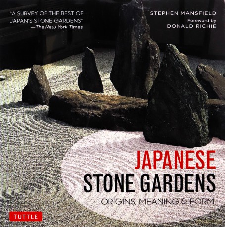 Japanese Stone Gardens: Origins, Meaning, Form - Stephen Mansfield [KSIĄŻKA]