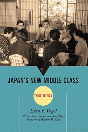 Japan's New Middle Class Asia/Pacific/Perspectives - Ezra F. Vogel [KSIĄŻKA]