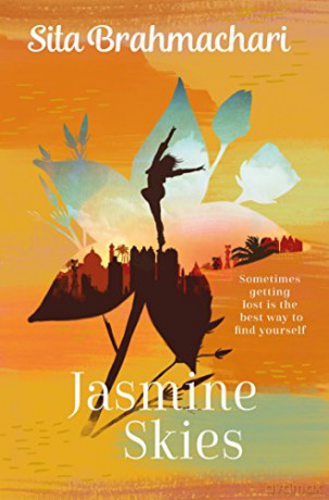 Jasmine Skies - Sita Brahmachari [KSIĄŻKA]
