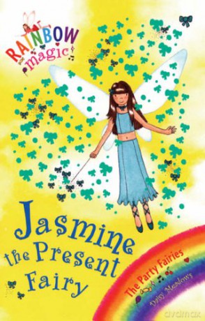 Jasmine The Present Fairy: The Party Fairies Book 7 Rainbow Magic - Daisy Meadows [KSIĄŻKA]