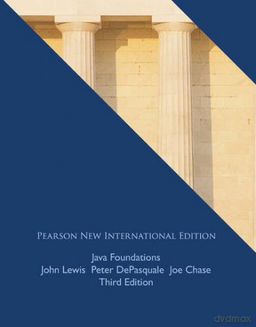Java Foundations: Pearson New International Edition - John Lewis [KSIĄŻKA]