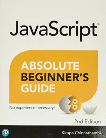 JavaScript Absolute Beginner's Guide - Kirupa Chinnathambi [KSIĄŻKA]