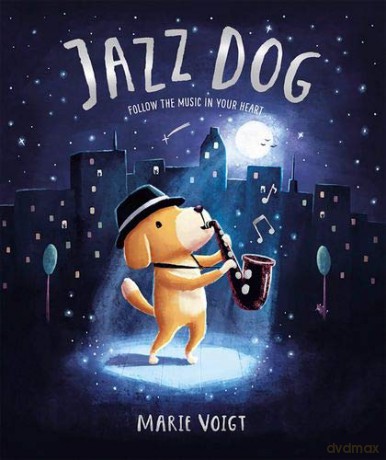 Jazz Dog - Marie Voigt [KSIĄŻKA]