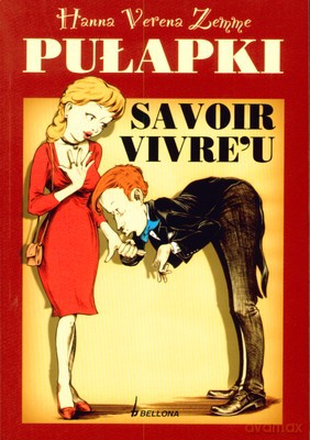 Pułapki Savoir Vivre'u - Hanna Verena Zemme [KSIĄŻKA]