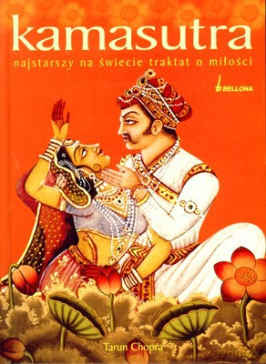 Kamasutra Najstarszy Na Świecie Traktat O Miłości (twarda) - Tarun Chopra [KSIĄŻKA]