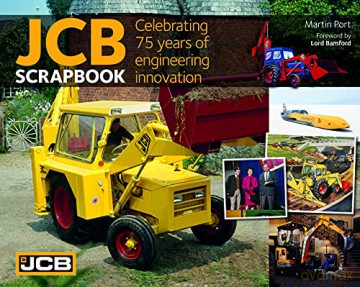 JCB: Celebrating 75 Years of Engineering Innovation - Martin Port [KSIĄŻKA]
