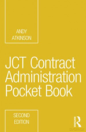 JCT Contract Administration Pocket Book Routledge Pocket Books - Andy Atkinson [KSIĄŻKA]