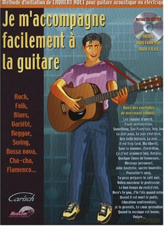 Je m'Accompagne Facilement a La Guitare - Laurence Huet [KSIĄŻKA]