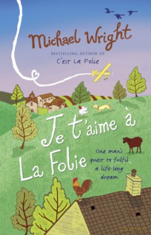 Je t'aime a la Folie - Michael Wright [KSIĄŻKA]