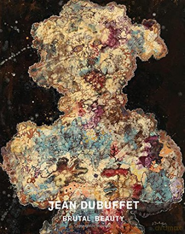 Jean Dubuffet: Brutal Beauty - Eleanor Nairne [KSIĄŻKA]