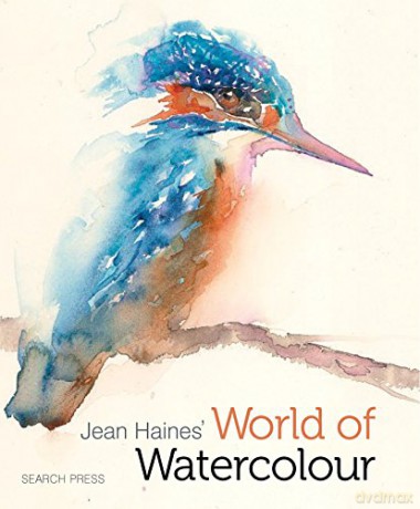 Jean Haines' World of Watercolour - Jean Haines [KSIĄŻKA]