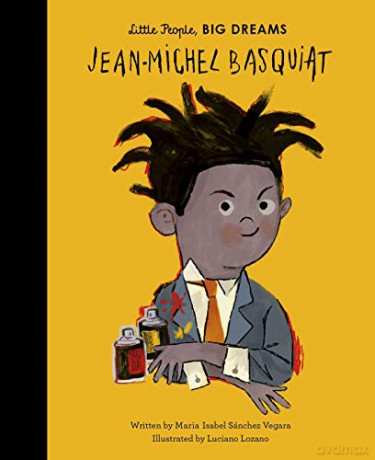 Jean-Michel Basquiat 41 Little People, BIG DREAMS - Maria Isabel Sanchez Vegara [KSIĄŻKA]