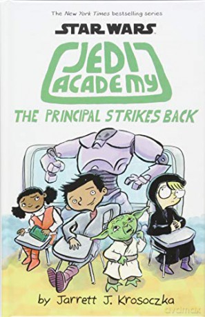 Jedi Academy 6: The Principal Strikes Back - Jarrett Krosoczka [KSIĄŻKA]
