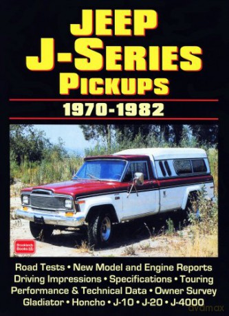 Jeep J Series Pickups 1970-1982 Brooklands Books Road Tests Series - R.M. Clarke [KSIĄŻKA]