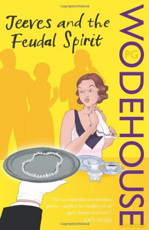 Jeeves and the Feudal Spirit - P. G. Wodehouse [KSIĄŻKA]