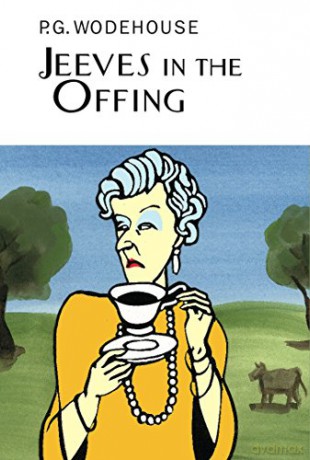 Jeeves In The Offing Everyman's Library P G WODEHOUSE - P.G. Wodehouse [KSIĄŻKA]