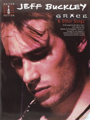 Jeff Buckley: Grace and Other Songs-Guitar Tab Edition-Music Book - Jeff Buckley [KSIĄŻKA]