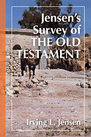 Jensen's Survey of the Old Testament - Irving L. Jensen [KSIĄŻKA]