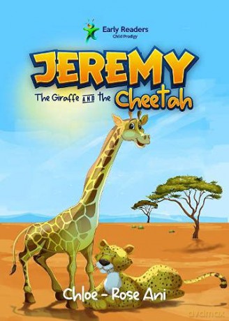 Jeremy the Giraffe and the Cheetah - Chloe-Rose Ani [KSIĄŻKA]