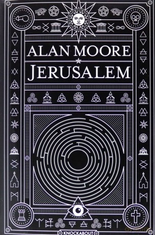 Jerusalem - Alan Moore [KSIĄŻKA]
