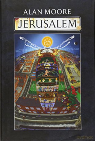 Jerusalem One Volume Hardback Edition - Alan Moore [KSIĄŻKA]