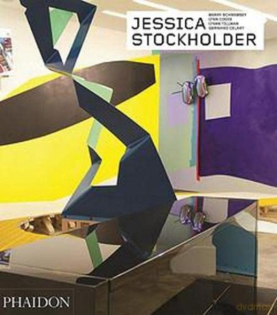 Jessica Stockholder - Revised and Expanded Edition Phaidon Contemporary Artists Series - Germano Celant [KSIĄŻKA]