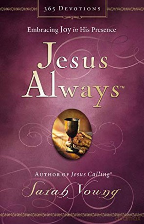 Jesus Always: Embracing Joy in His Presence - Young Sarah [KSIĄŻKA]