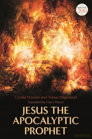 Jesus the Apocalyptic Prophet - Tobias Hagerland [KSIĄŻKA]