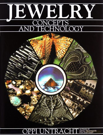 Jewelry Concepts and Technology - Oppi Untracht [KSIĄŻKA]