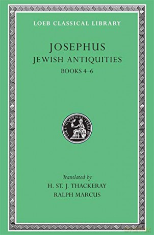 Jewish Antiquities, Volume II: Books 4-6 Loeb Classical Library 490 Loeb Classical Library *CONTINS TO info@harvardup.co.uk - Josephus Josephus [KSIĄŻKA]