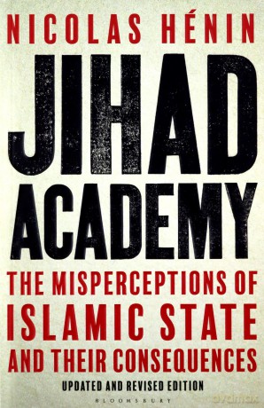 Jihad Academy - Nicolas Hénin [KSIĄŻKA]