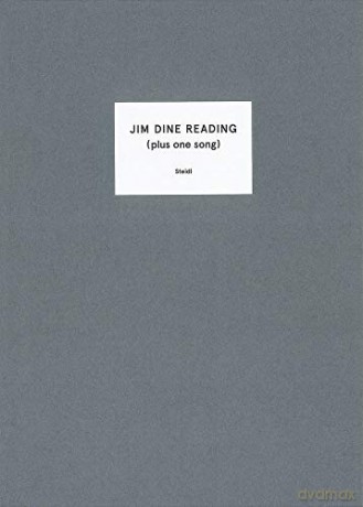 Jim Dine Reading: Plus one song - Jim Dine [KSIĄŻKA]