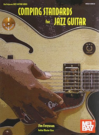 Jim Ferguson: Comping Standards For Jazz Guitar - Jim Ferguson [KSIĄŻKA]