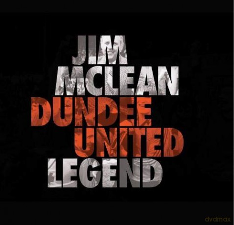 Jim McLean: Dundee United Legend - Steve Finan [KSIĄŻKA]
