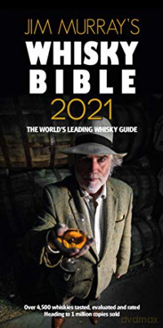 Jim Murray's Whisky Bible 2021 Jim Murray's Whisky Bible 2021: Rest of World Edition [KSIĄŻKA]
