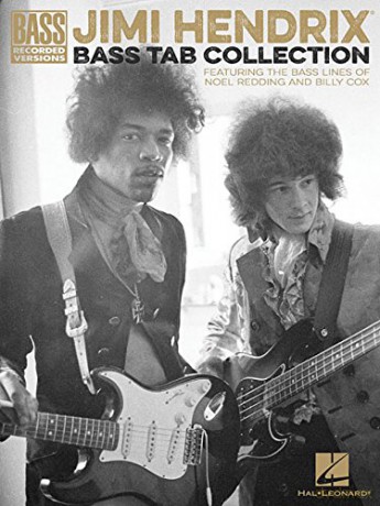 Jimi Hendrix Bass Tab Collection - Bass Recorded Versions: Featuring the Bass Lines of Noel Redding and Billy Cox - Jimi Hendrix [KSIĄŻKA]
