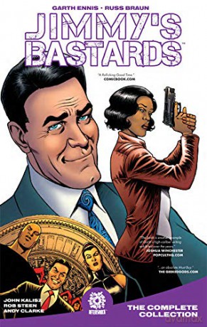 Jimmy's Bastards: Year One HC - Garth Ennis [KOMIKS]