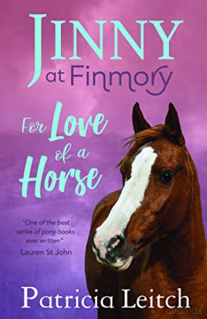 Jinny of Finmory: For Love of a Horse Jinnny of Finmory - Patricia Leitch [KSIĄŻKA]