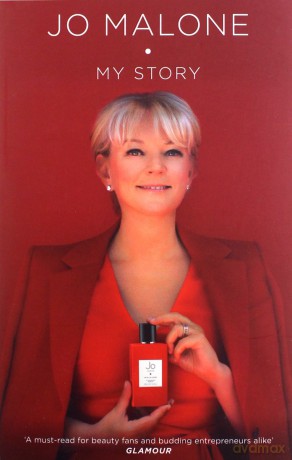 Jo Malone: My Story - Jo Malone [KSIĄŻKA]